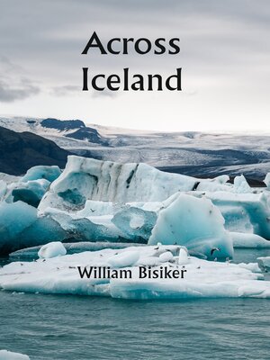 cover image of Across Iceland